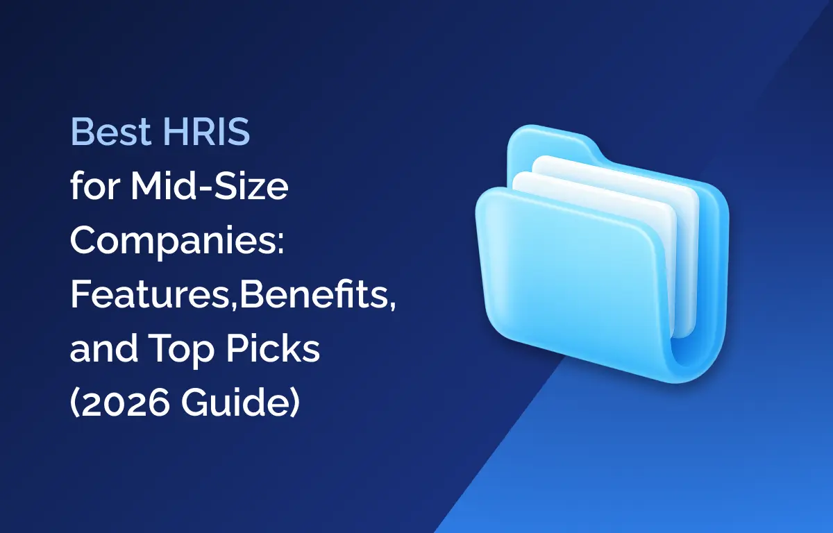 Best HRIS for Mid-Size Companies